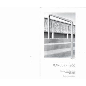 Champaign Central High School Maroon Yearbook, 1966